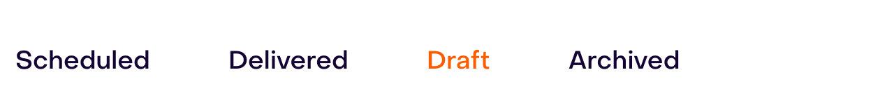 Scheduled, Delivered, Draft, and Archived campaign tabs, with Draft selected.