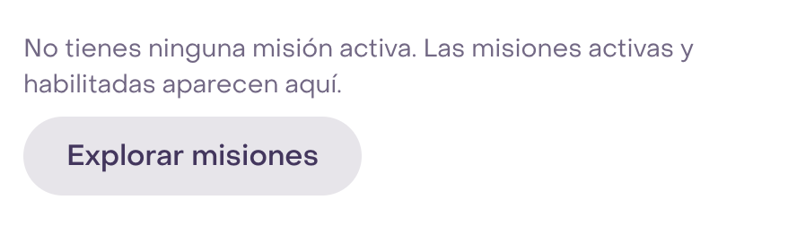 Aviso del selector: no hay misiones activas disponibles, con botón Explorar misiones.
