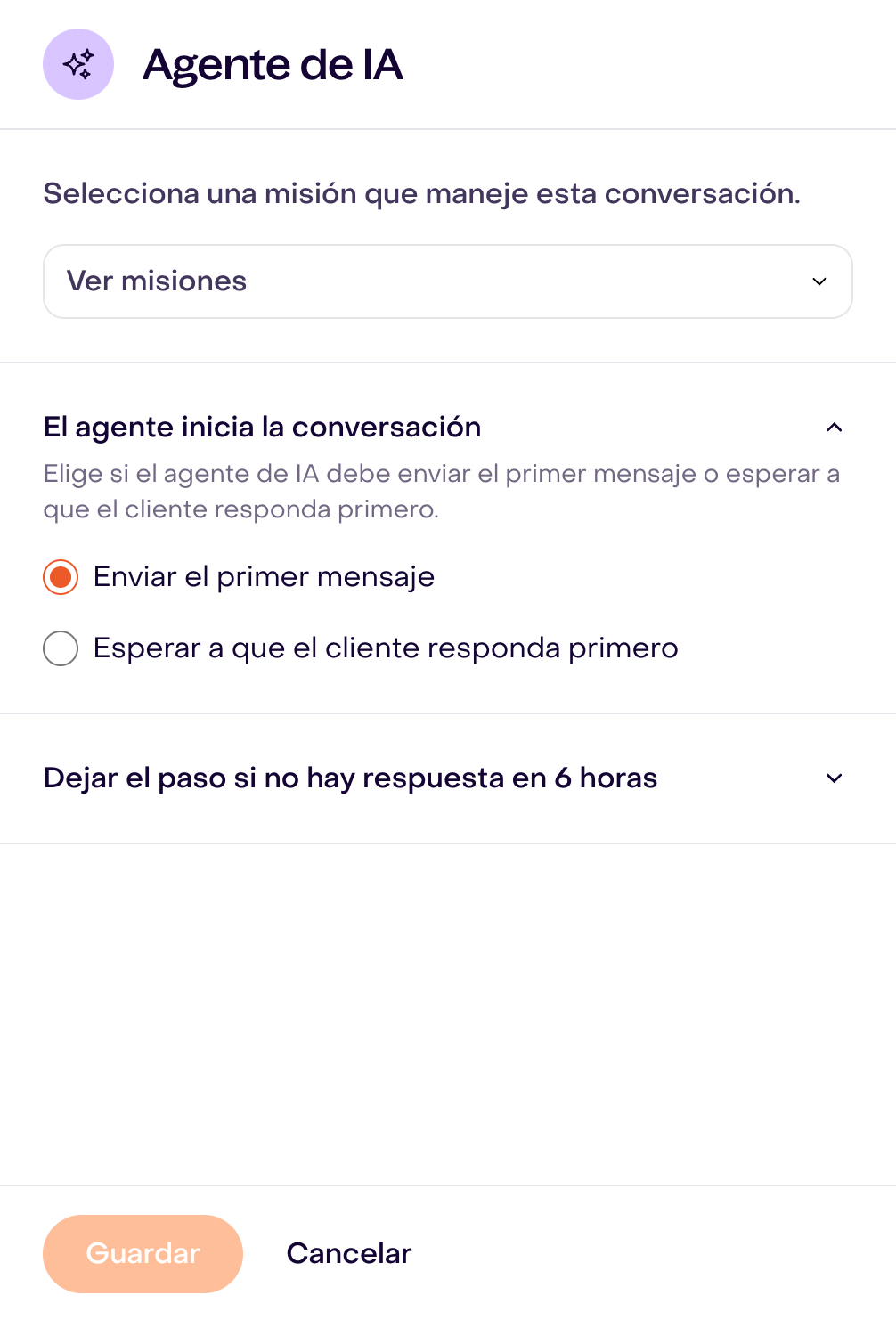Agente de IA sin misión seleccionada, opciones de inicio y espera de seis horas; borrador sin guardar.